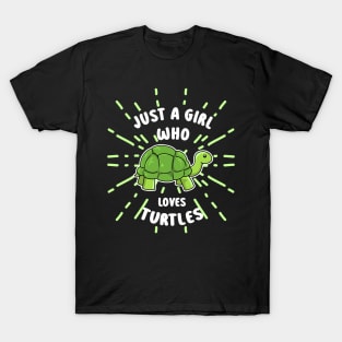 Just A Girl Who Loves Turtle T-Shirt